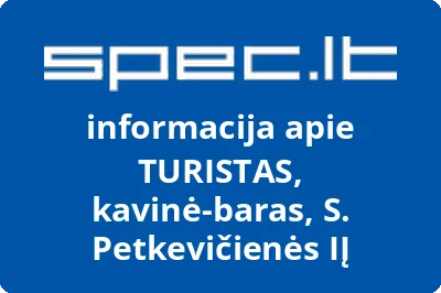 TURISTAS, kavinė-baras, S. Petkevičienės, IĮ