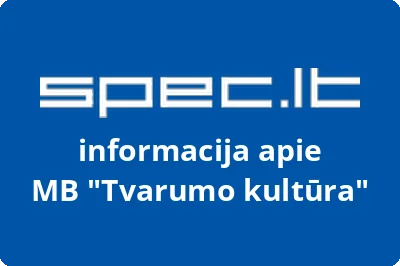 Tvarumo kultūra, MB | spec.lt