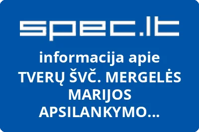 TVERŲ ŠVČ. MERGELĖS MARIJOS APSILANKYMO BAŽNYČIA