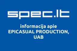 EPICASUAL PRODUCTION, UAB | spec.lt