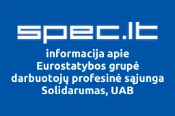 Eurostatybos grupė darbuotojų profesinė sąjunga Solidarumas, UAB | spec.lt