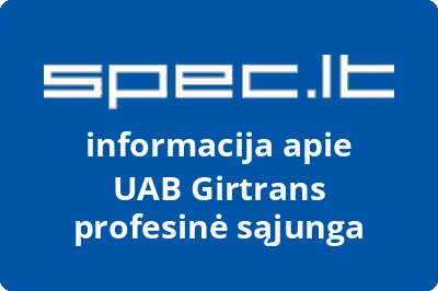 Girtrans profesinė sąjunga, UAB