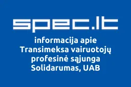 Transimeksa vairuotojų profesinė sąjunga Solidarumas, UAB iliustracija