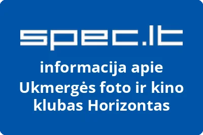 Ukmergės foto ir kino klubas Horizontas