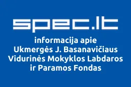Ukmergės J. Basanavičiaus Vidurinės Mokyklos Labdaros ir Paramos Fondas | spec.lt
