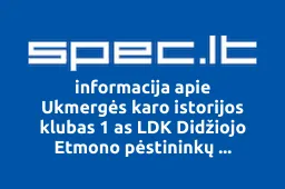 Ukmergės karo istorijos klubas 1 as LDK Didžiojo Etmono pėstininkų regimentas | spec.lt