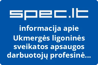 Ukmergės ligoninės sveikatos apsaugos darbuotojų profesinė sąjunga, VŠĮ