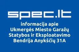 Ukmergės Miesto Garažų Statybos ir Eksploatavimo Bendrija Anykščių 31A | spec.lt