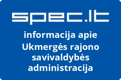 Ukmergės rajono savivaldybės administracija