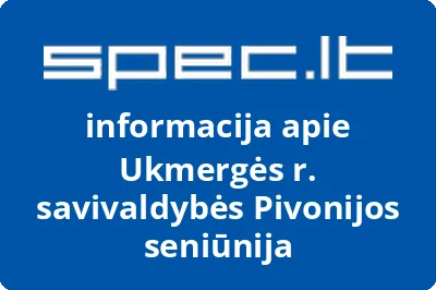 Ukmergės r. savivaldybės Pivonijos seniūnija