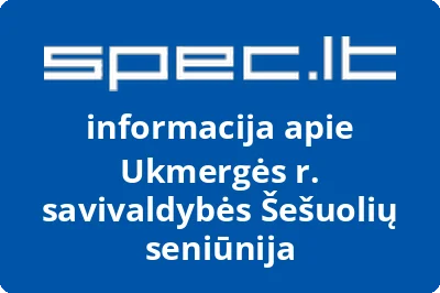 Ukmergės r. savivaldybės Šešuolių seniūnija