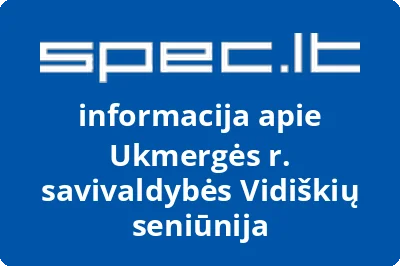 Ukmergės r. savivaldybės Vidiškių seniūnija