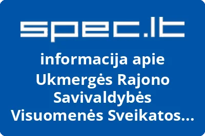 Ukmergės rajono savivaldybės visuomenės sveikatos biuras