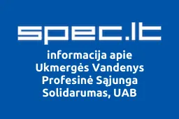 Ukmergės Vandenys Profesinė Sąjunga Solidarumas, UAB | spec.lt