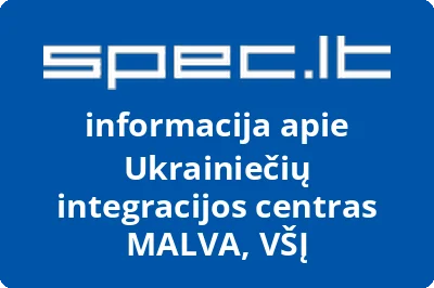 Ukrainiečių integracijos centras MALVA, VŠĮ | spec.lt