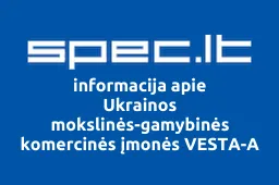 Ukrainos mokslinės-gamybinės komercinės įmonės VESTA-A atstovybė iliustracija