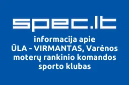 ŪLA - VIRMANTAS, Varėnos moterų rankinio komandos sporto klubas | spec.lt