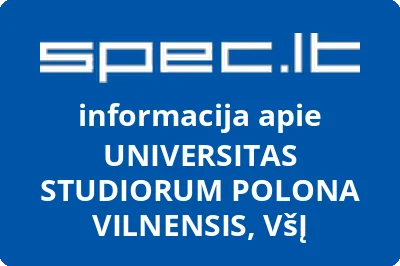 UNIVERSITAS STUDIORUM POLONA VILNENSIS, VŠĮ | spec.lt