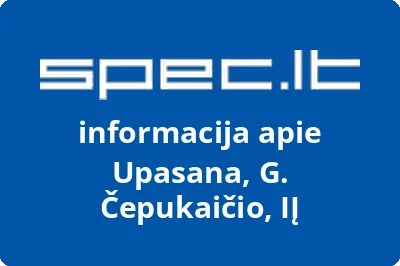 Upasana, G. Čepukaičio, IĮ | spec.lt