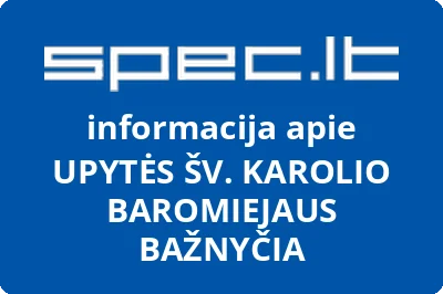 UPYTĖS ŠV. KAROLIO BAROMIEJAUS BAŽNYČIA