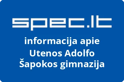 Utenos Adolfo Šapokos gimnazija