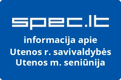 Utenos r. savivaldybės Utenos m. seniūnija