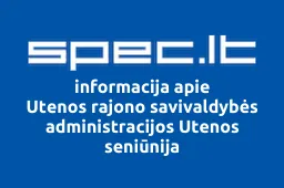 Utenos rajono savivaldybės administracijos Utenos seniūnija iliustracija