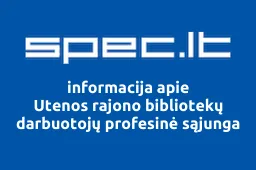 Utenos rajono bibliotekų darbuotojų profesinė sąjunga iliustracija