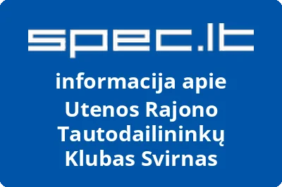 Utenos rajono tautodailininkų klubas Svirnas