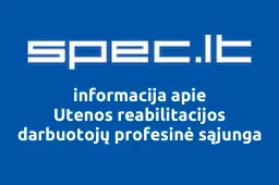 Utenos reabilitacijos darbuotojų profesinė sąjunga | spec.lt