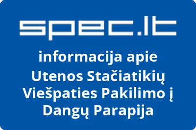 Utenos Stačiatikių Viešpaties Pakilimo į Dangų Parapija
