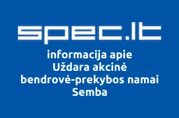 Uždara akcinė bendrovė-prekybos namai Semba iliustracija