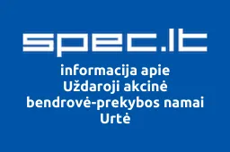 Uždaroji akcinė bendrovė-prekybos namai Urtė iliustracija
