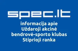 Uždaroji akcinė bendrovė-sporto klubas Stiprioji ranka | spec.lt