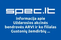 Uždarosios akcinės bendrovės ARVI ir ko filialas Gustonių žemdirbių aptarnavimo centras | spec.lt
