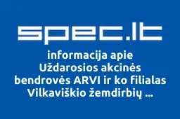 Uždarosios akcinės bendrovės ARVI ir ko filialas Vilkaviškio žemdirbių aptarnavimo centras | spec.lt