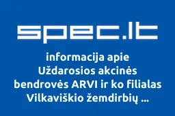 Uždarosios akcinės bendrovės ARVI ir ko filialas Vilkaviškio žemdirbių aptarnavimo centras