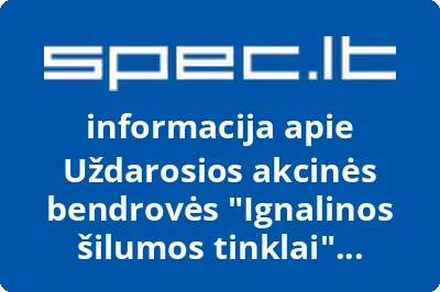 Uždarosios akcinės bendrovės Ignalinos šilumos tinklai profesinė sąjunga | spec.lt