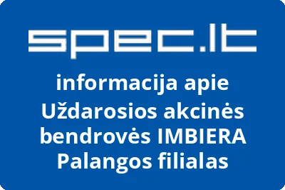 Uždarosios akcinės bendrovės IMBIERA Palangos filialas