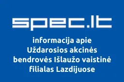 Uždarosios akcinės bendrovės Išlaužo vaistinė filialas Lazdijuose