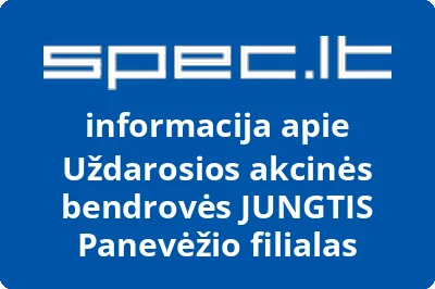 Uždarosios akcinės bendrovės JUNGTIS Panevėžio filialas