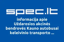 Uždarosios akcinės bendrovės Kauno autobusai keleivinio transporto darbuotojų profesinė sąjunga | spec.lt