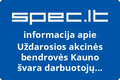 Uždarosios akcinės bendrovės Kauno švara darbuotojų profesinė sąjunga