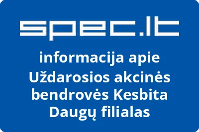 Uždarosios akcinės bendrovės Kesbita Daugų filialas