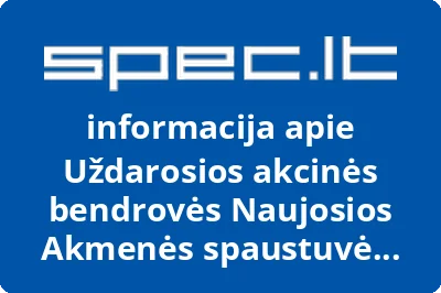 Uždarosios akcinės bendrovės Naujosios Akmenės spaustuvė užsakymų priėmimo Kėdainių filialas