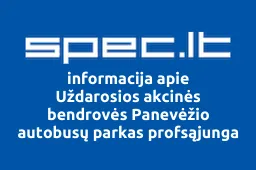 Uždarosios akcinės bendrovės Panevėžio autobusų parkas profsąjunga iliustracija