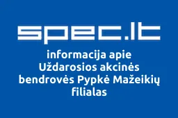 Uždarosios akcinės bendrovės Pypkė Mažeikių filialas | spec.lt