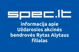 Uždarosios akcinės bendrovės Rytas Alytaus filialas | spec.lt
