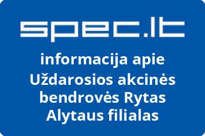 Uždarosios akcinės bendrovės Rytas Alytaus filialas | spec.lt