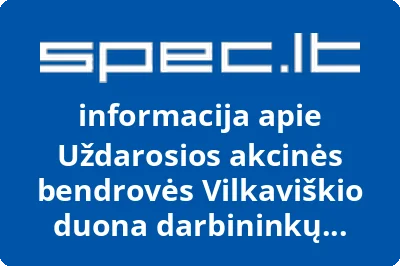 Uždarosios akcinės bendrovės Vilkaviškio duona darbininkų sąjunga